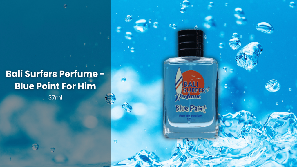 Bali Surfers Perfume - Blue Point For Him